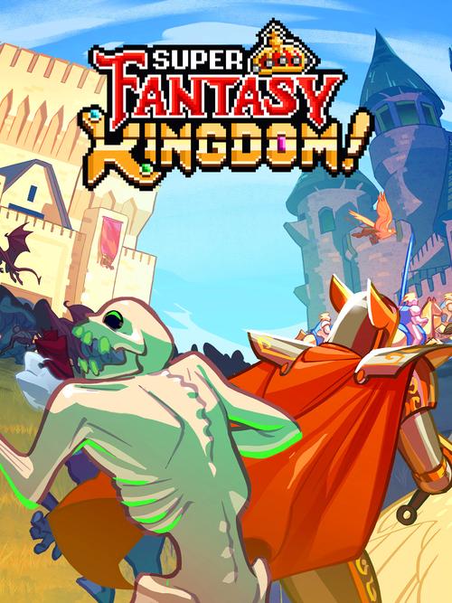 超级幻想王国(Super Fantasy Kingdom)_v0.7.085 官中